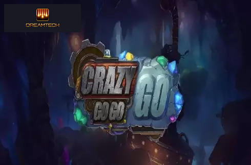 Crazy Go Go Go